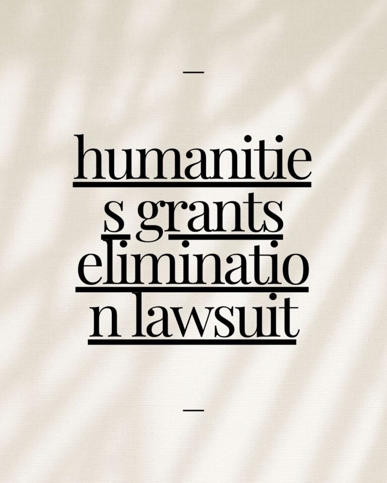 humanities grants elimination lawsuit