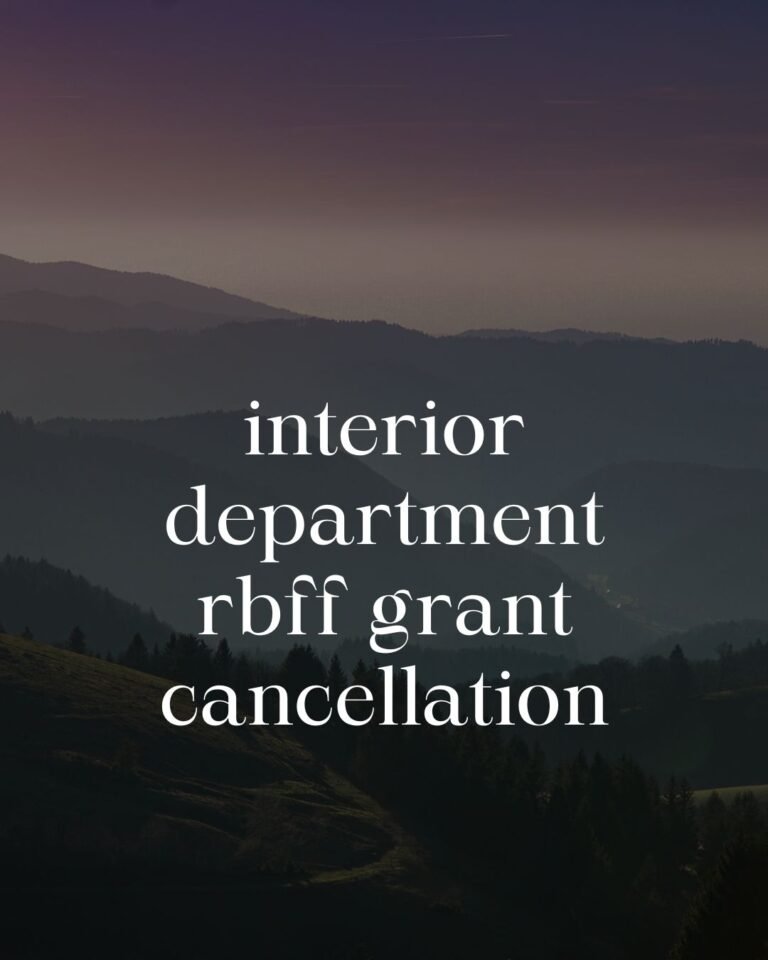 interior department rbff grant cancellation