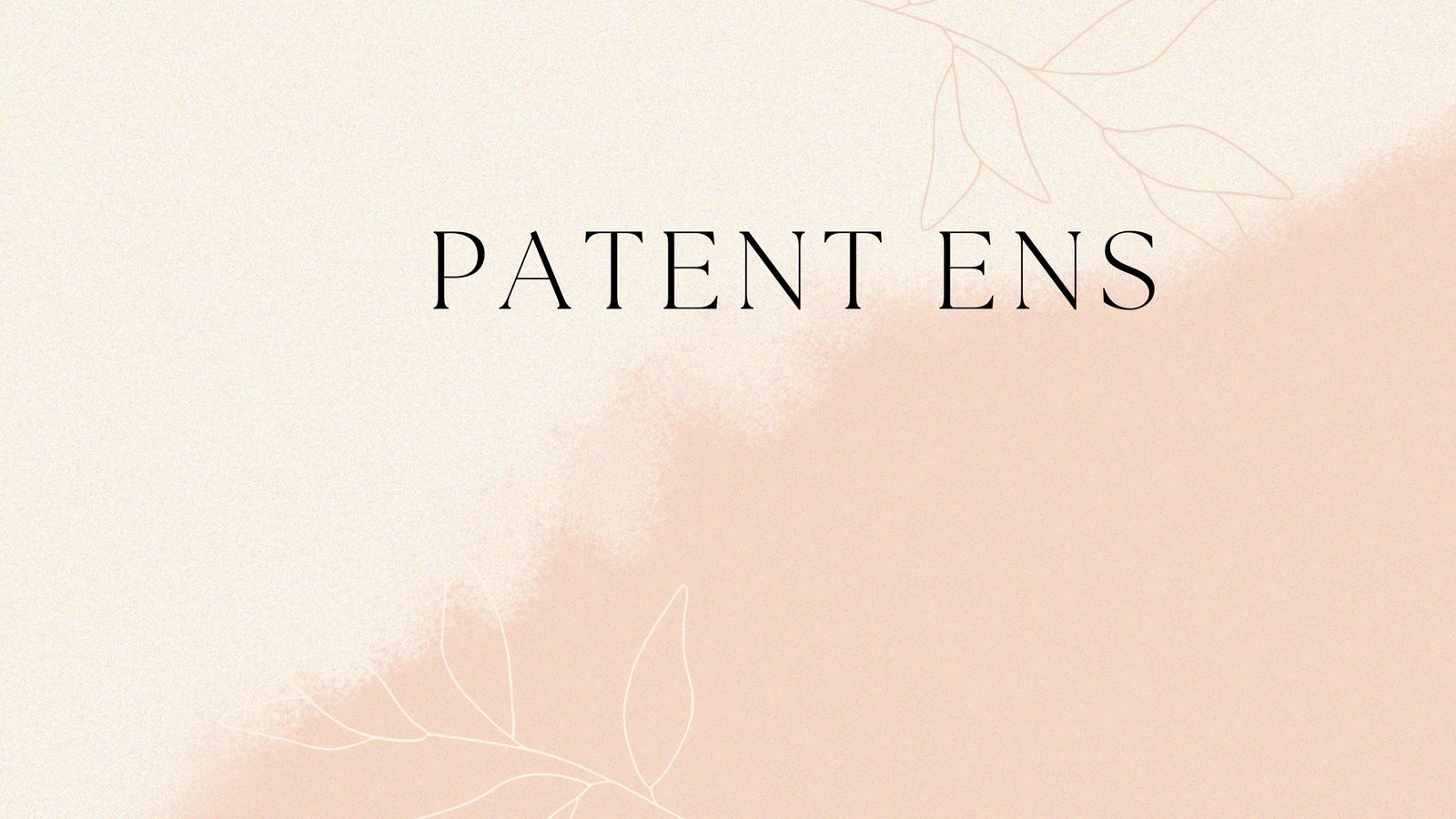 patent ens