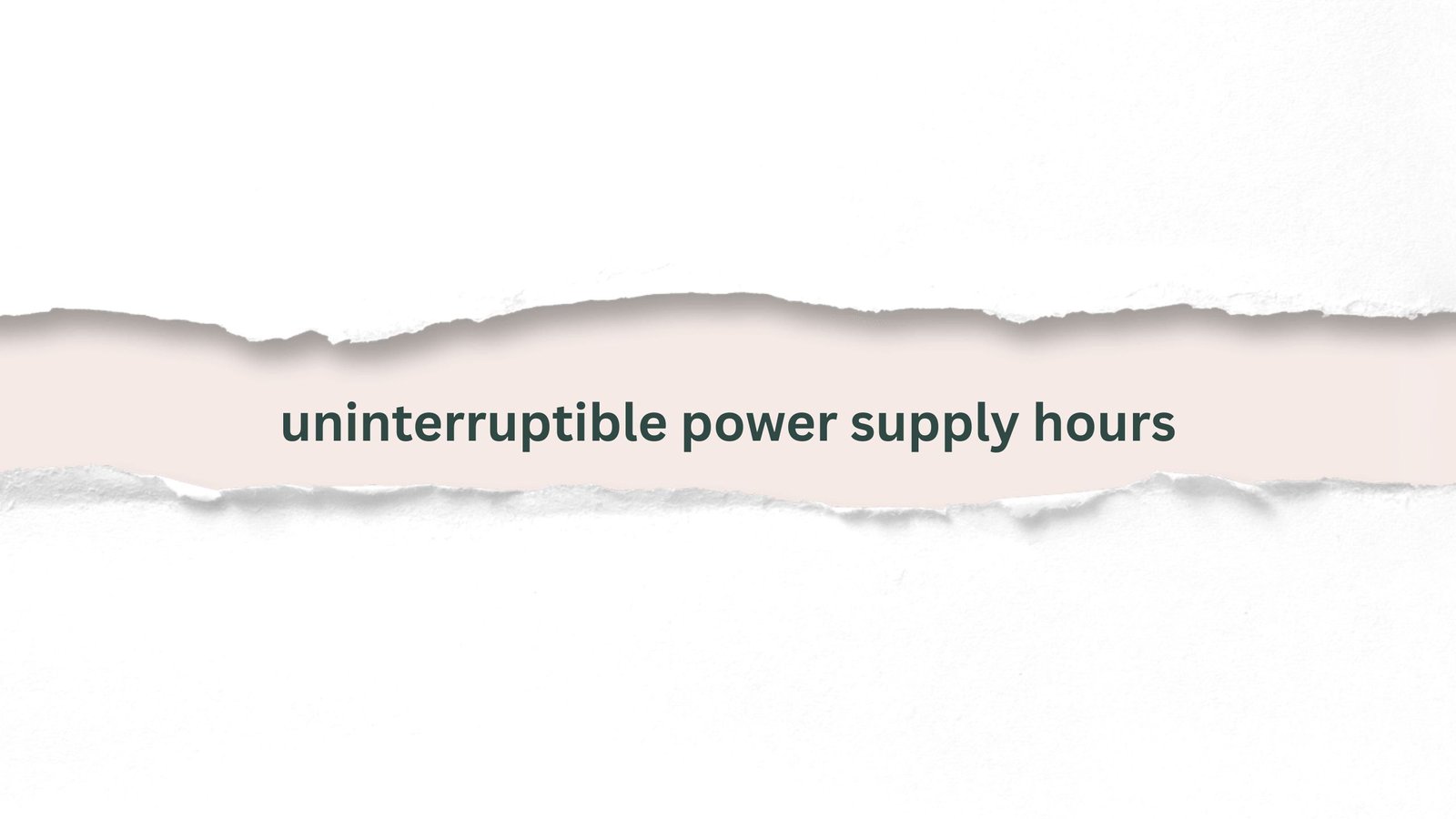 uninterruptible power supply hours