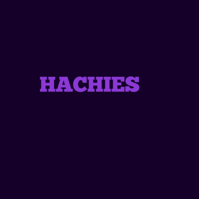 hachies